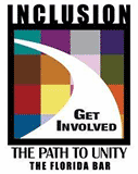 Inclusion | Get Involved | The Path To Unity | The Florida Bar